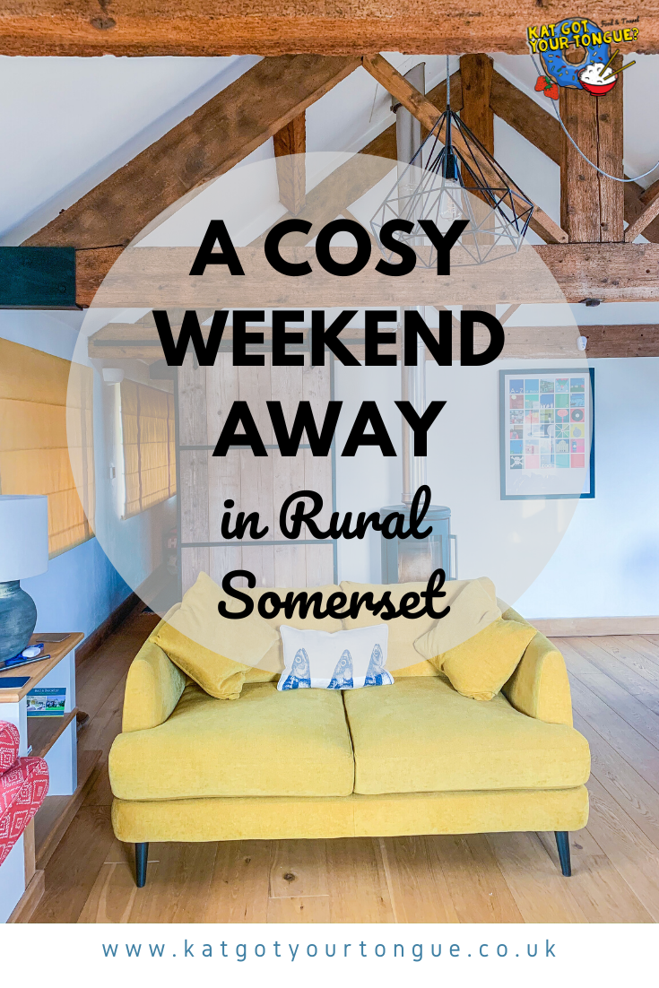 weekend away in somerset